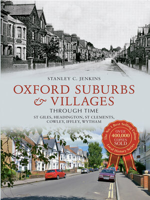 cover image of Oxford Suburbs & Villages Through Time